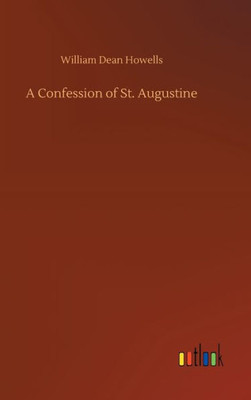 A Confession Of St. Augustine