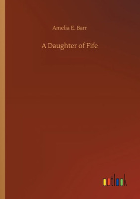 A Daughter Of Fife
