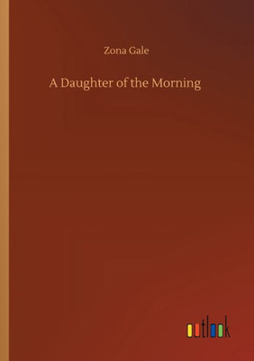 A Daughter Of The Morning