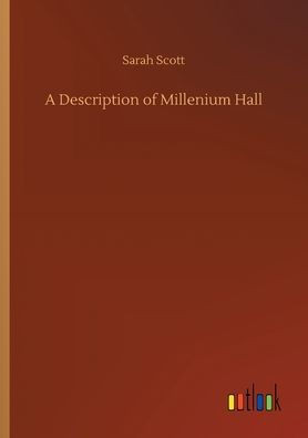 A Description Of Millenium Hall