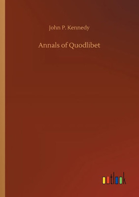 Annals Of Quodlibet