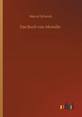 Das Buch Von Monelle (German Edition)