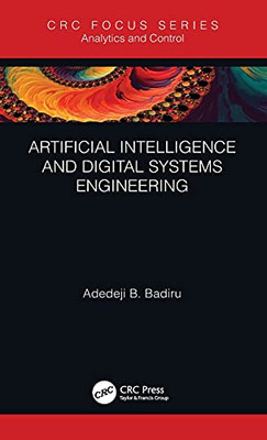 Artificial Intelligence And Digital Systems Engineering (Analytics And Control)