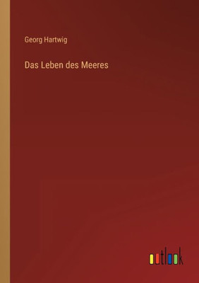 Das Leben Des Meeres (German Edition)