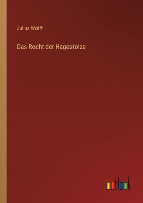 Das Recht Der Hagestolze (German Edition)