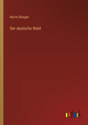 Der Deutsche Wald (German Edition)