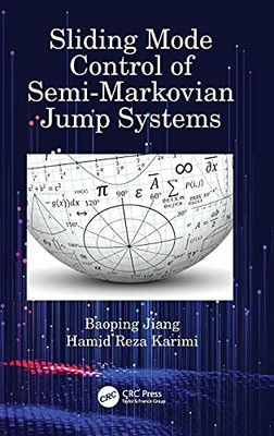 Sliding Mode Control Of Semi-Markovian Jump Systems