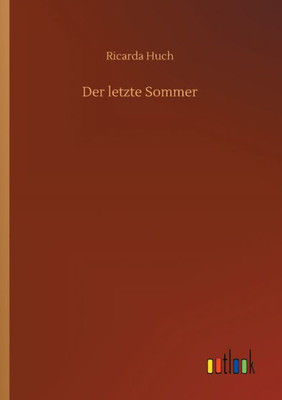 Der Letzte Sommer (German Edition)