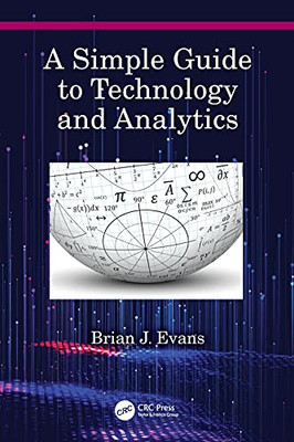 A A Simple Guide To Technology And Analytics