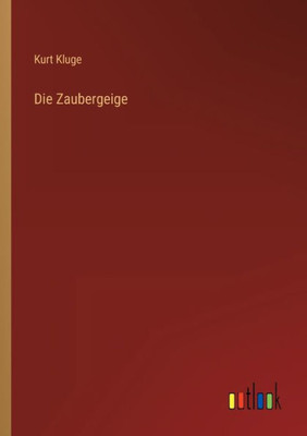 Die Zaubergeige (German Edition)