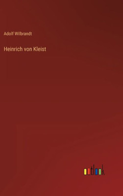 Heinrich Von Kleist (German Edition)