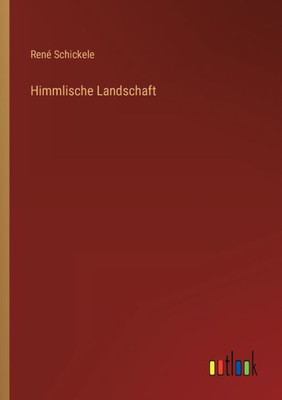 Himmlische Landschaft (German Edition)