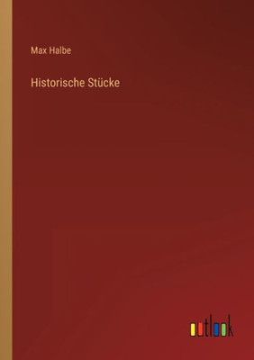 Historische Stücke (German Edition)