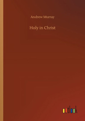 Holy In Christ