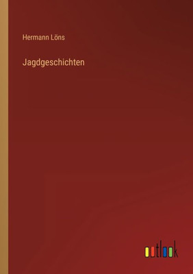 Jagdgeschichten (German Edition)