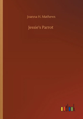 Jessie's Parrot