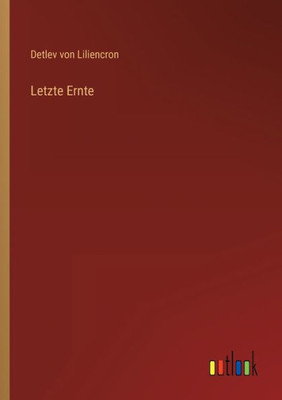 Letzte Ernte (German Edition)