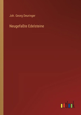 Neugefaßte Edelsteine (German Edition)