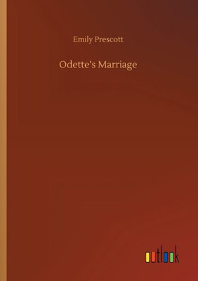 Odette's Marriage
