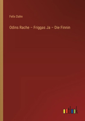 Odins Rache - Friggas Ja - Die Finnin (German Edition)