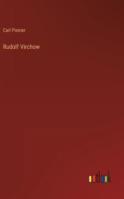 Rudolf Virchow (German Edition)