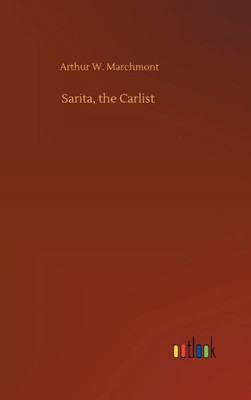 Sarita, The Carlist