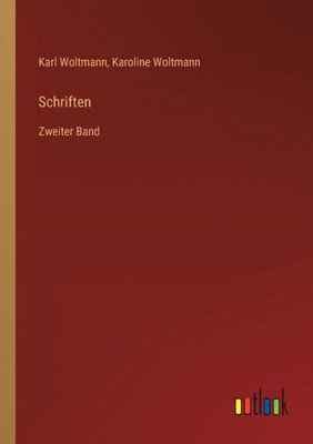 Schriften: Zweiter Band (German Edition)