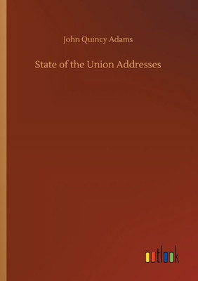 State Of The Union Addresses