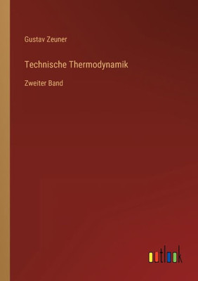 Technische Thermodynamik: Zweiter Band (German Edition)