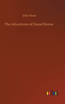 The Adventures Of Daniel Boone
