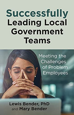 Successfully Leading Local Government Teams