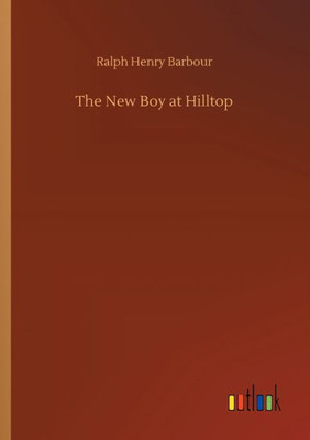 The New Boy At Hilltop