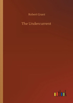 The Undercurrent