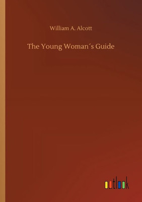 The Young Woman´S Guide The Young Woman´S Guide