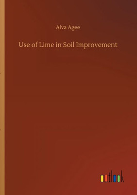 Use Of Lime In Soil Improvement