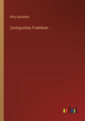 Zoologisches Praktikum (German Edition)