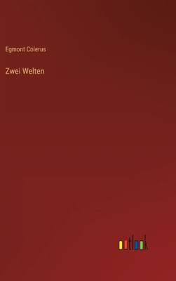 Zwei Welten (German Edition)