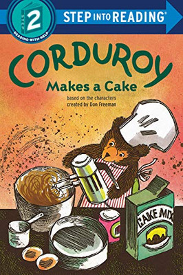 Corduroy Makes A Cake (Step Into Reading) (Paperback)