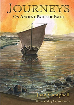Journeys: On Ancient Paths Of Faith