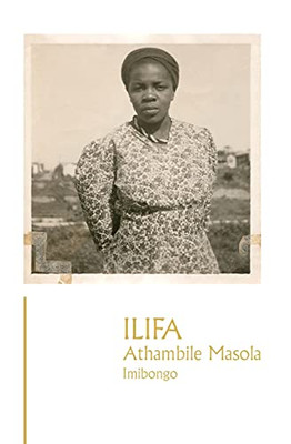 Ilifa (Xhosa Edition)