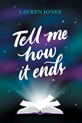 Tell Me How It Ends (Paperback)