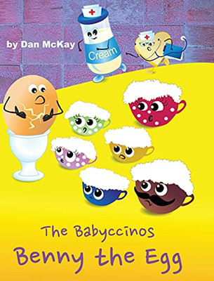 The Babyccinos Benny The Egg (Hardcover)