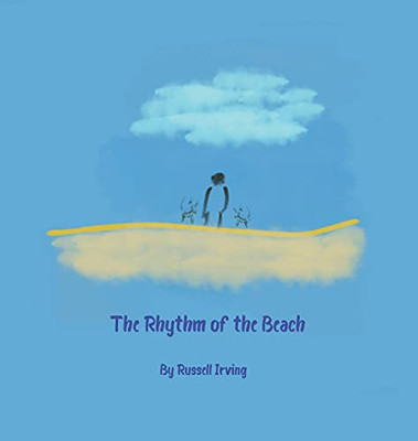 The Rhythm Of The Beach (Hardcover)