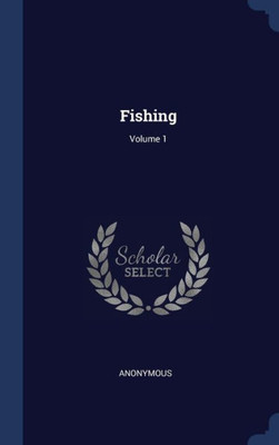 Fishing; Volume 1