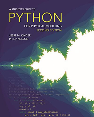 A Student'S Guide To Python For Physical Modeling: Second Edition (Paperback)