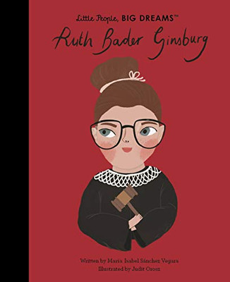 Ruth Bader Ginsburg (Little People, Big Dreams)
