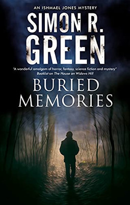 Buried Memories (An Ishmael Jones Mystery, 10)