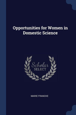 Opportunities For Women In Domestic Science