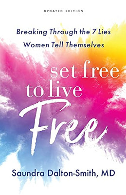 Set Free To Live Free (Paperback)