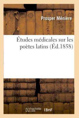 ?tudes M?icales Sur Les Po?es Latins (French Edition)